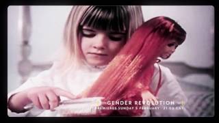 Gender Revolution | Sunday 21:00 CAT