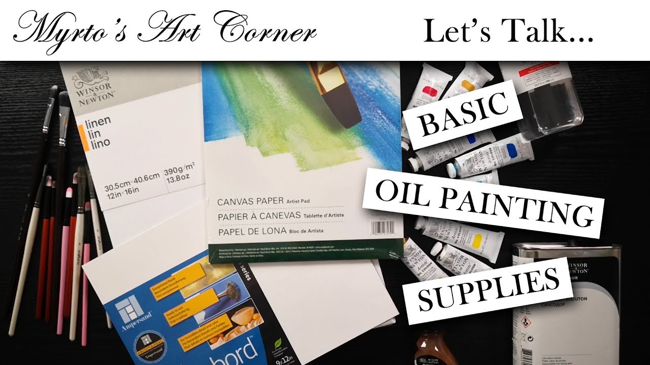 Basic Oil Painting Supplies! What do you need to start? YouTube
