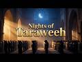 Nights Of Taraweeh Emotional Ramadan Nasheed