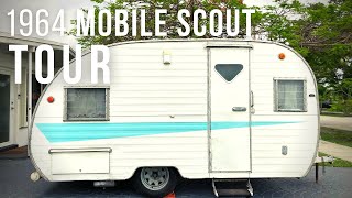 TOUR OF OUR 1964 MOBILE SCOUT VINTAGE CAMPER