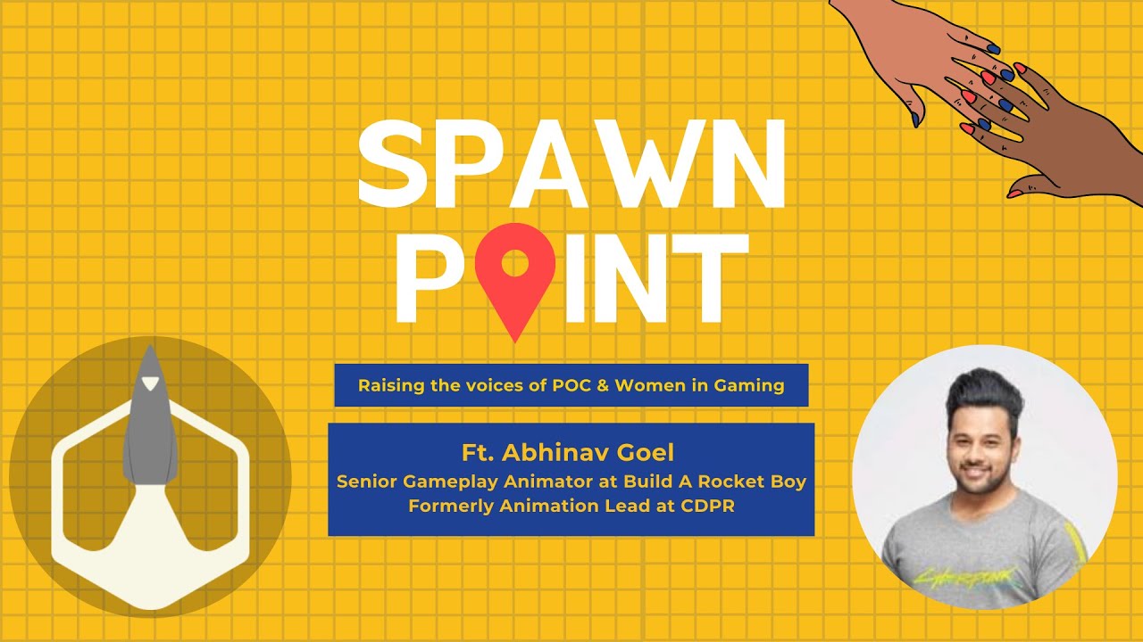 Spawn Point Ft. Abhinav Goel from Build a Rocket Boy | The Outstanding ...