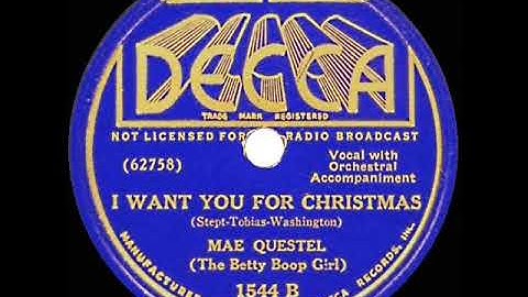 1937 Mae Questel (The Betty Boop Girl) - I Want You For Christmas