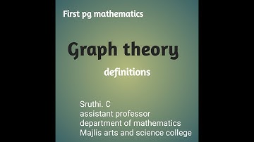 Definitions of graph theory /// First pg mathematics