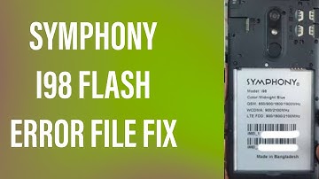 Symphony I98 Flash Error File Hang Logo (Firmware Stock Rom)