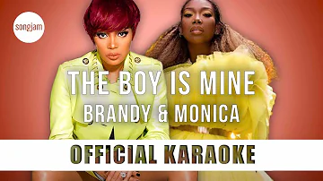 Brandy & Monica - The Boy Is Mine (Official Karaoke Instrumental) | SongJam