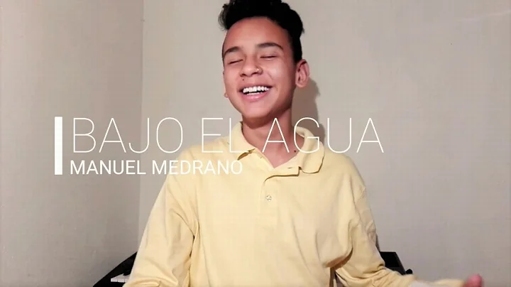 Manuel Medrano - Bajo El Agua (Cover) | Edgar Merchn