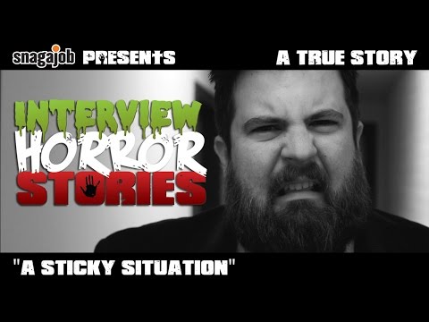 job-interview-horror-stories:-a-sticky-situation