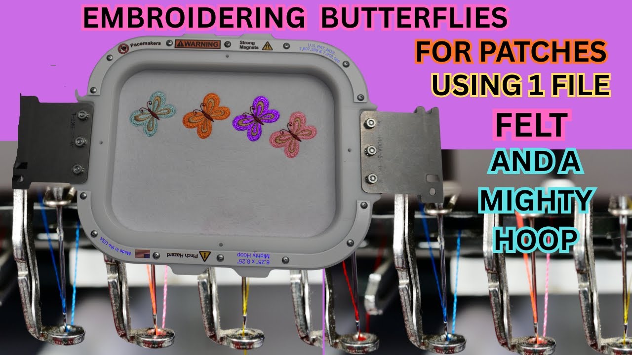 EMBROIDERING 4 BUTTERFLIES USING 1 FILE AND A MIGHTY HOOP