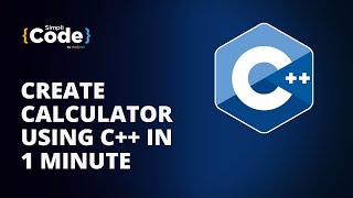 Create Calculator Using C++ In 1 Minute | How To Create Calculator App | #Shorts | SimpliCode screenshot 1