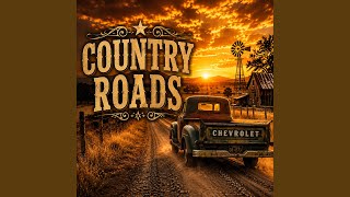 Backroads Know My Name