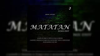 Matatan (Mashup) - Kaleb Di Masi ft Cazzu, L Gante, Ecko, Brray, Tiago PZK, y mas - (Prod. JackYT)