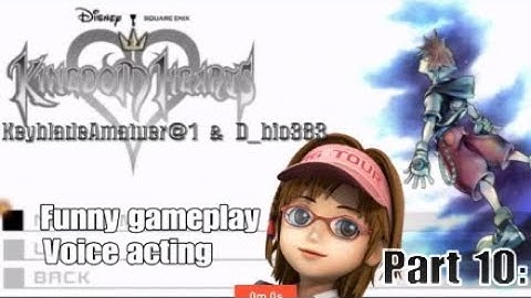 Rescript of memories nonesense | KeybladeAmatuer@1 & D_Bio383 PART 10: