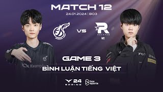 [24.01.2024] KDF vs KT | Game 3 | Bình Luận Tiếng Việt | LCK Mùa Xuân 2024