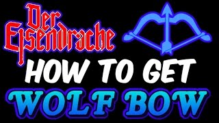"Der Eisendrache WOLF BOW" EASY GUIDE - How To get Wolf Bow Upgrade - BO3 (Black ops 3 Zombies)