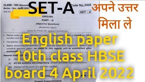English paper✍️ 10th class SET-A HBSE board Haryana 4 April 2022 question with answer solution