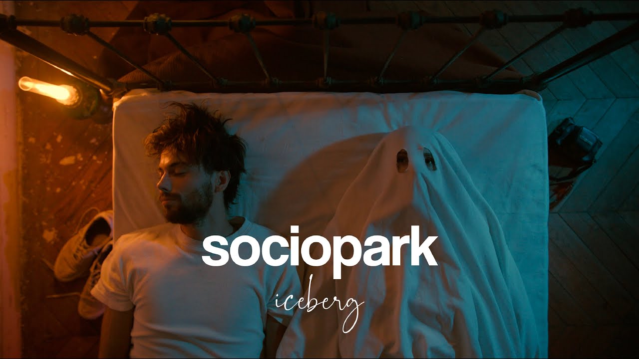 SOCIOPARK - Iceberg (clip officiel)