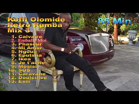 KOFFI OLOMIDE RUMBA MIX 3   NOW AVAILABLE   DEJA DISPONIBLE   BEST OF   13 TITRES