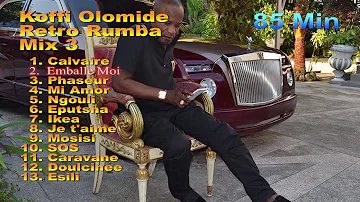 KOFFI OLOMIDE RUMBA MIX 3   NOW AVAILABLE   DEJA DISPONIBLE   BEST OF   13 TITRES