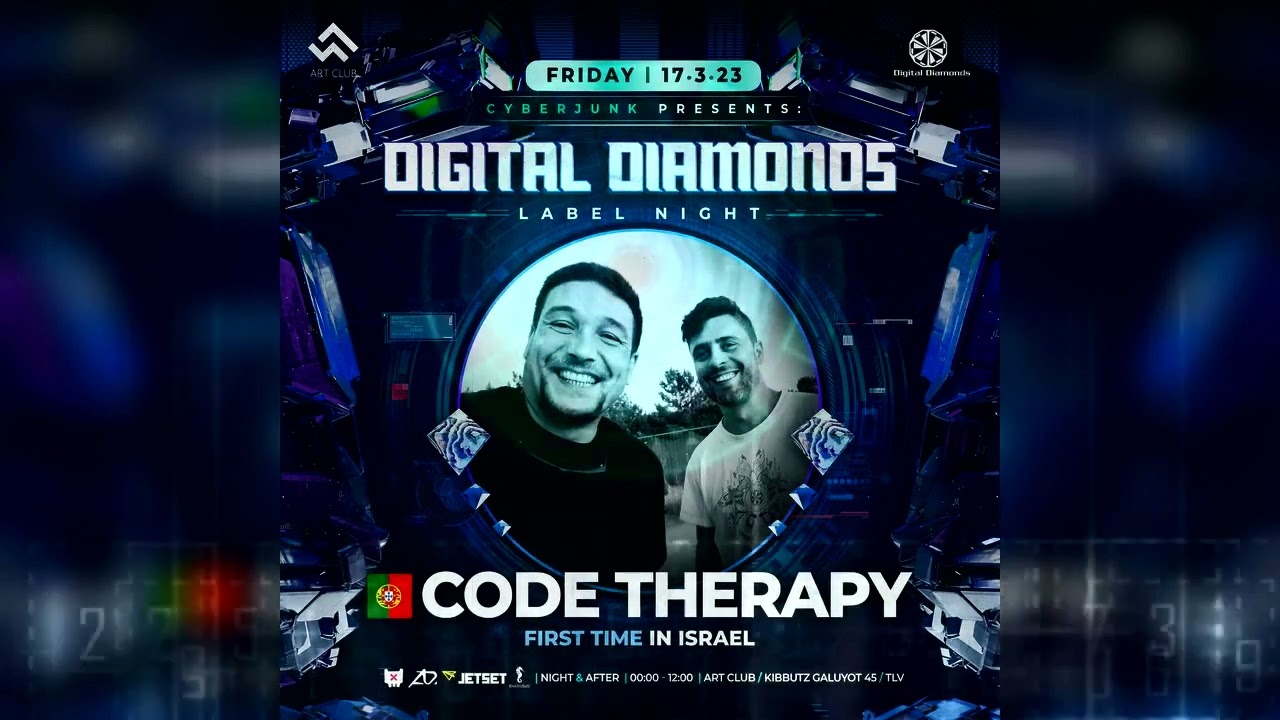 Code Therapy @ CyberJunk ⟡ Digital Diamonds Label Night 17 3 23 ⟡ ArtClub TLV