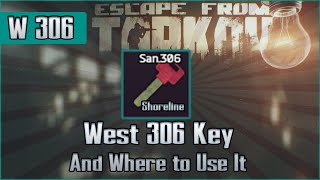 West Wing 306 Key and Use Location - Shoreline - Escape from Tarkov Key Guide