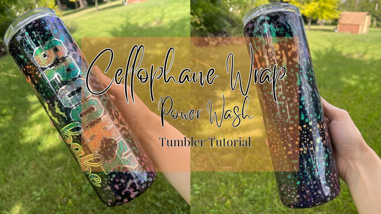 Cellophane Power Wash Tumbler Tutorial YouTube