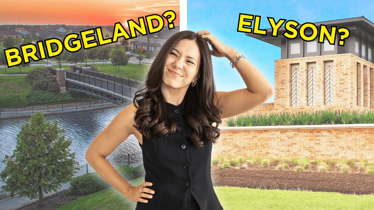 Is Bridgeland or Elyson a better place to live?