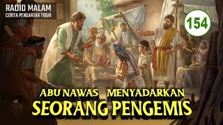 Abu Nawas Menyadarkan Pengemis - Kisah Abu Nawas Lucu