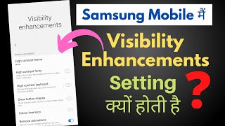 Samsung Visibility Enhancements Setting 10 Hidden Features,Visibility & Enhancements Features