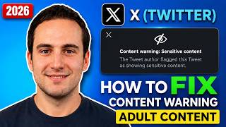 See Sensitive Content on X (Twitter) – Settings Fix