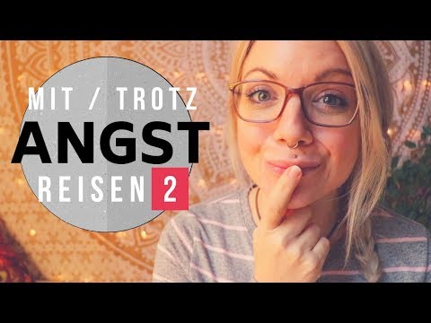 Video: Der Ultimative Leitfaden Für Reisen Mit Angst: 5 Tipps Zu Wissen