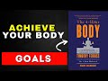 7 Powerful Takeaways for Ultimate Fitness from The 4-Hour Body by Tim Ferriss