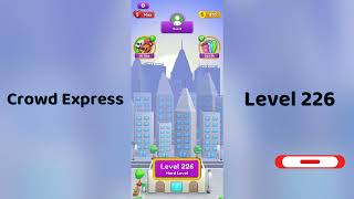 Crowd Express Level 226 Walkthrough 🚦 | Step-by-Step Solution | Go Answer