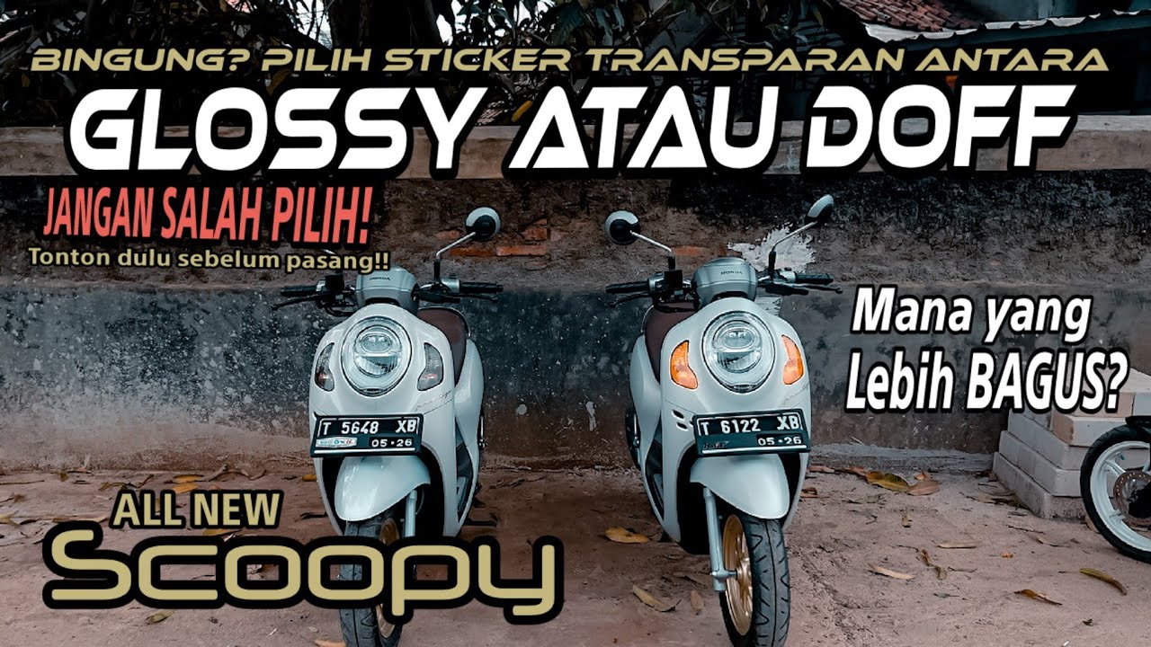 Perbedaan Sticker VPF Doff dan Glossy | Terpasang di All New Scoooy ...