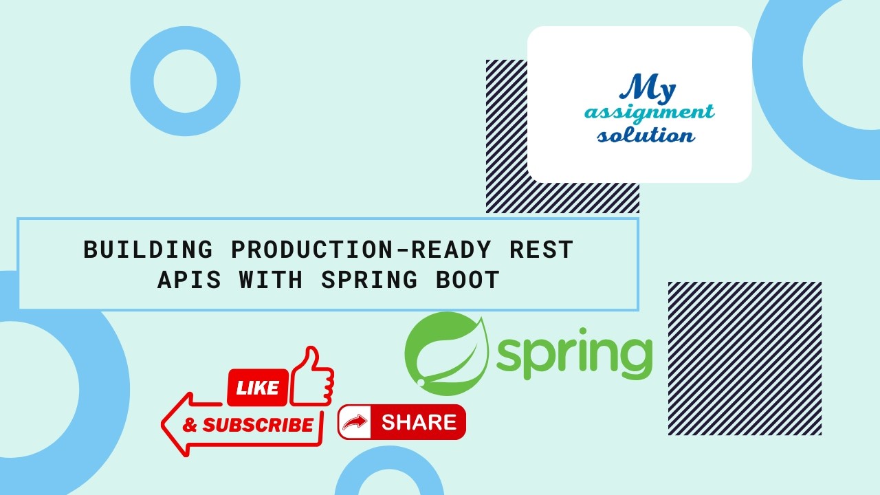 Build Production-Ready REST APIs with Spring Boot (Best Practices ...