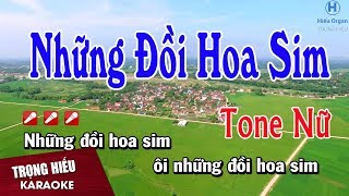 Karaoke Những Đồi Hoa Sim Tone Nữ Nhạc Sống | Trọng Hiếu. chords