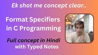 Format Specifiers in C with notes: C Language Tutorial for Beginners in Hindi
