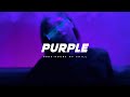 Purple  sensual futuristic beat  midnight  bedroom exotic music