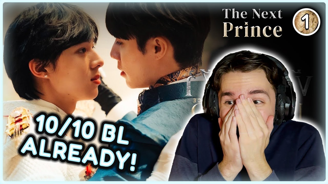 This BL is so GOOD! 😲 | The Next Prince (ข้ามฟ้าเคียงเธอ) EP.1 - Reaction