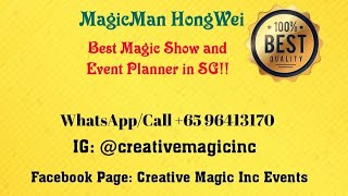 MagicMan HongWei (Singapore Magician) Showreel Version Year 2025 #magician #creativemagicinc