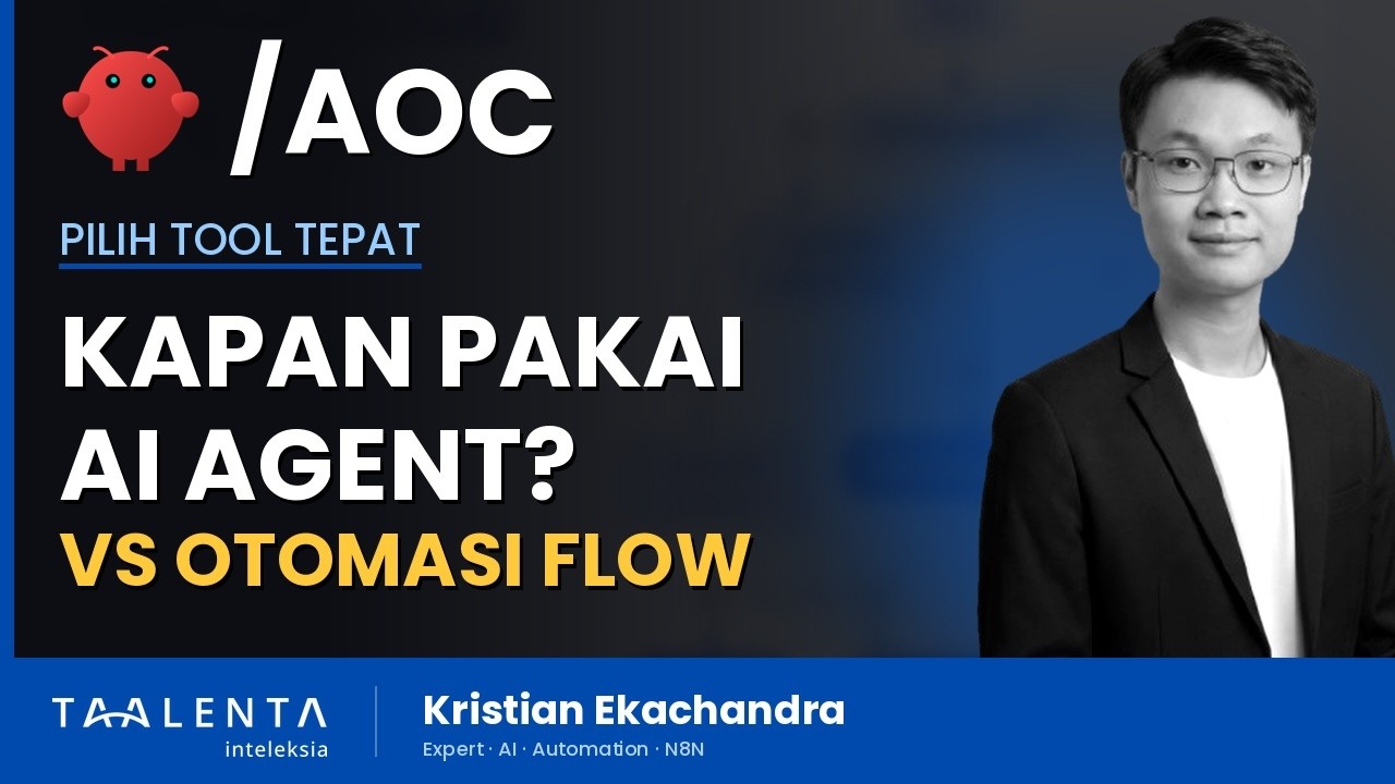 Kapan Harus Pakai AI Agent, Otomasi Workflow, atau AI Biasa