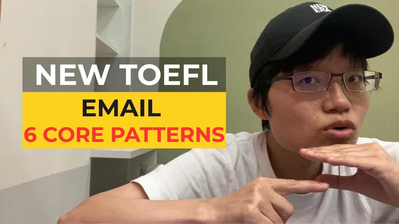 New TOEFL 2026 Email: The 6 Core Patterns I Use in My 5‑Point Answers