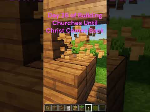 Day 36 of Building Churches Until Christ Comes Back
