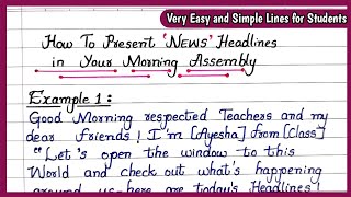 HOW TO PRESENT NEWS HEADLINES IN MORNING ASSEMBLY | Morning Assembly News headlines Telling Ideas Net Worth