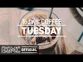 TUESDAY MORNING JAZZ: Smooth February Jazz - Relaxing Winter Time Jazz Coffee Music Instrumental