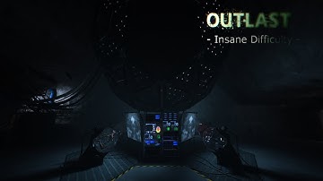 Outlast Insane Mode - Part 4 [Return to the Administration Block + Underground Lab]