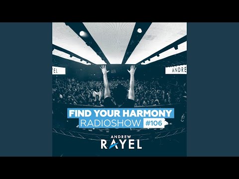 Andrew Rayel, ARISEY - Illuminate (FYH434) [FAVORITE OF THE MOMENT]