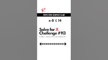 Solve for X Challenge # 113 | How to solve inequalities