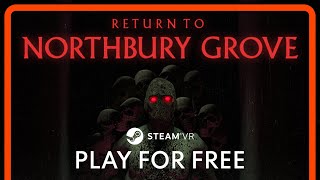 Return to Northbury Grove - Release Trailer 🔪 Play for Free on Steam