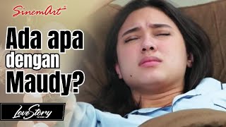 The Twins Will Surely Be Healthy! Why Is Maudy Suddenly In Pain?🥺 | LOVE STORY THE SERIES - Jan 2...