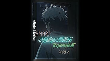 Smart Characters Tournament Part 2